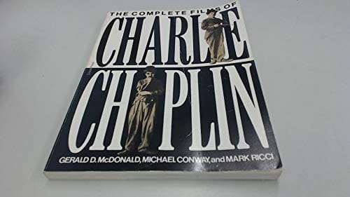The complete films of Charlie Chaplin