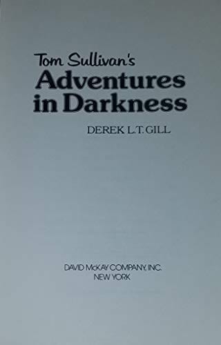 Tom Sullivan's Adventures in darkness