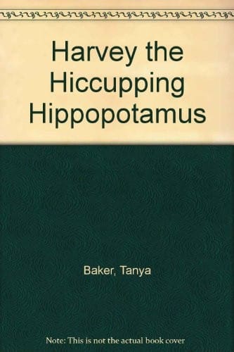 Harvey the hiccupping hippopotamus