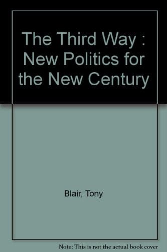 The third way: new politics for the new century