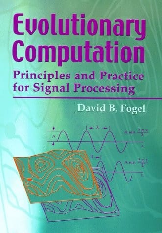 Evolutionary computation: principles and practice for signal processing