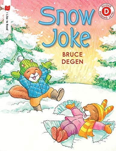 Snow Joke (I Like to Read)