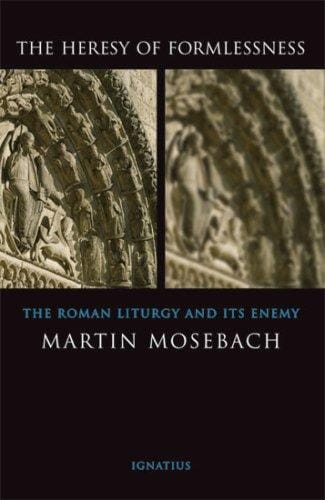 Heresy of Formlessness