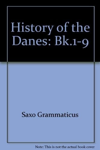 History of the Danes (Bk.1-9)