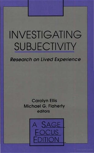 Investigating Subjectivity: Research on Lived Experience (SAGE Focus Editions)