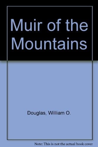 Muir of the mountains