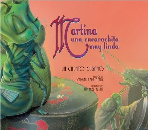 Martina una cucarachita muy linda: Un cuento cubano (Spanish Edition)