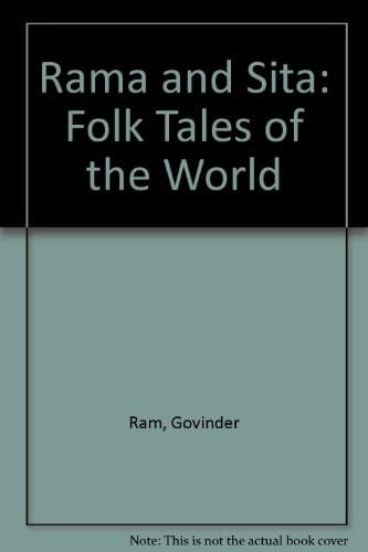 Rama and Sita: an Indian folk tale