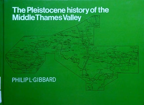 The Pleistocene History of the Middle Thames Valley