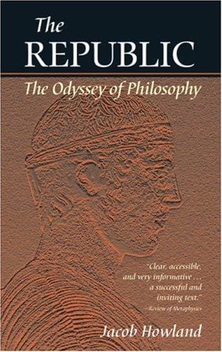 The Republic: The Odyssey of Philosophy