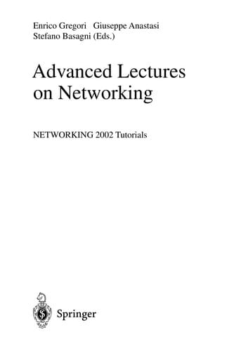 Advanced lectures on networking: Networking 2002 tutorials