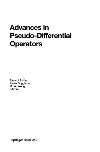 Advances in Pseudo-Differential Operators