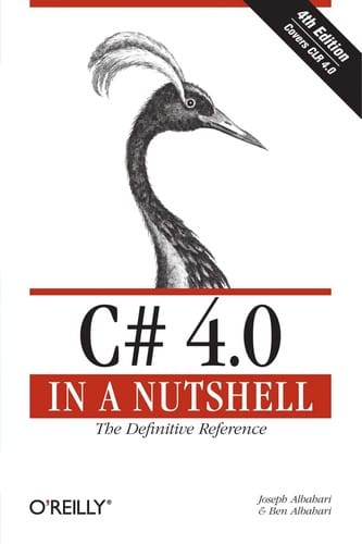 C# 4.0 in a nutshell