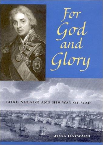 For God and glory: Lord Nelson and his way of war