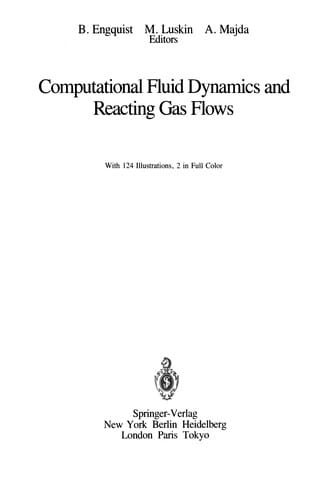 Computational Fluid Dynamics and Reacting Gas Flows