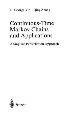 Continuous-Time Markov Chains and Applications: A Singular Perturbation Approach