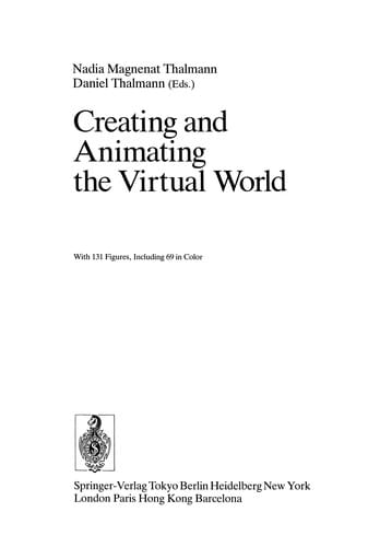 Creating and Animating the Virtual World