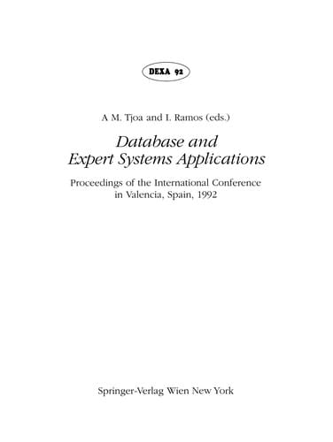 Database and Expert Systems Applications: Proceedings of the International Conference in Valencia, Spain, 1992