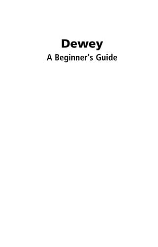 Dewey: A Beginner's Guide