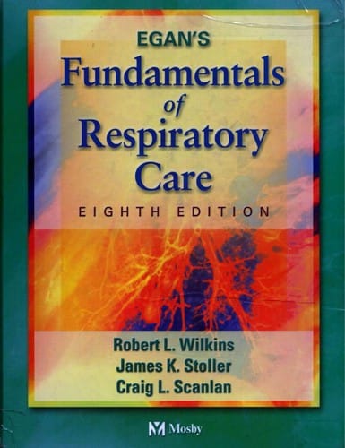 Egan's fundamentals of respiratory care