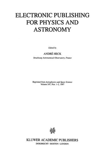 Electronic Publishing for Physics and Astronomy