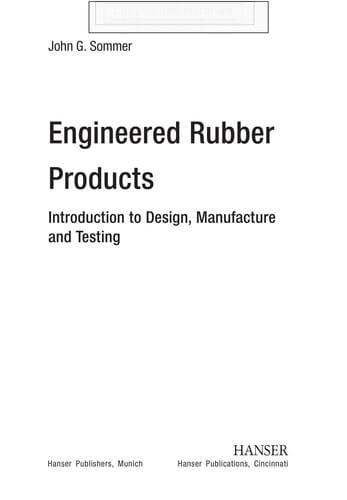 Engineered rubber products