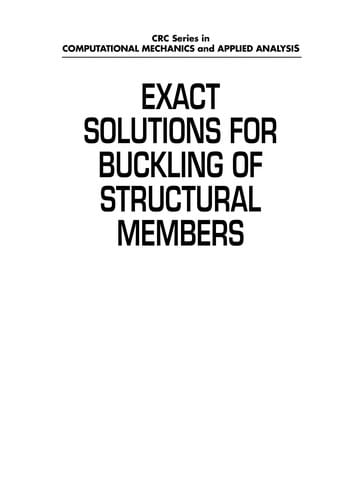 Exact solutions for buckling of structural members
