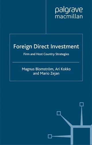 Foreign direct investment: firm and host country strategies