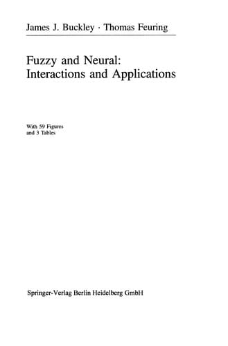 Fuzzy and neural: interactions and applications