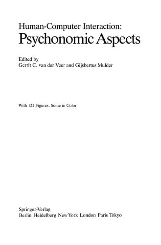 Human-Computer Interaction: Psychonomic Aspects