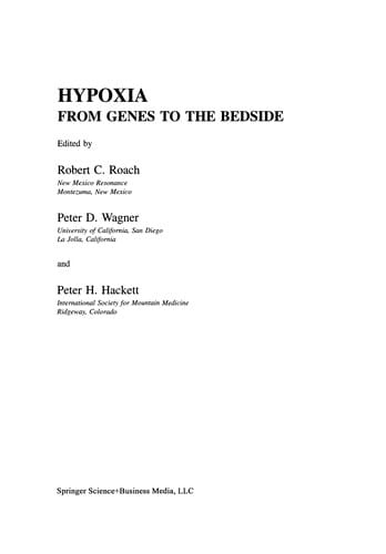 Hypoxia: From Genes to the Bedside