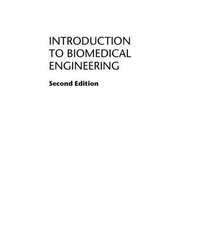 Introduction to biomedical engineering
