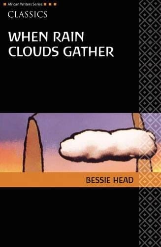 When Rain Clouds Gather, Revised Edition (AWS African Writers Series)