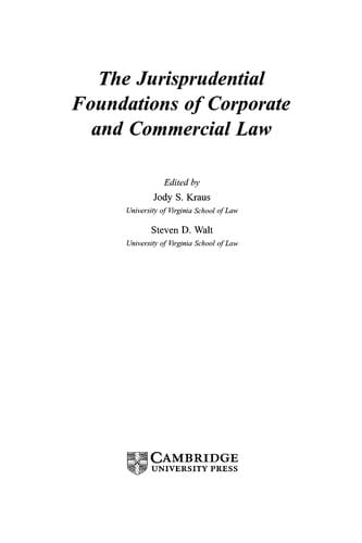 The jurisprudential foundations of corporate and commercial law
