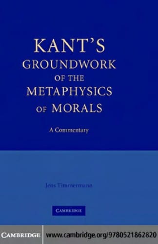 KANT'S "GROUNDWORK OF THE METAPHYSICS OF MORALS": A COMMENTARY.