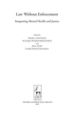Law without enforcement: integrating mental health and justice