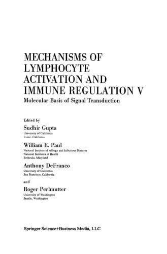 Mechanisms of Lymphocyte Activation and Immune Regulation V: Molecular Basis of Signal Transduction