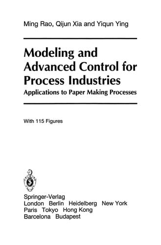 Modeling and Advanced Control for Process Industries: Applications to Paper Making Processes