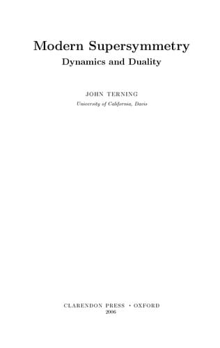 MODERN SUPERSYMMETRY: DYNAMICS AND DUALITY.