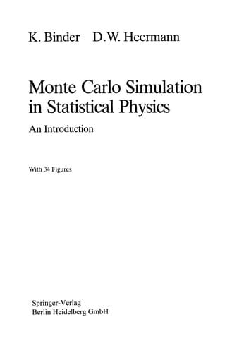 Monte Carlo Simulation in Statistical Physics: An Introduction