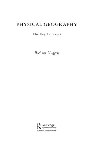 Physical Geography: The Key Concepts