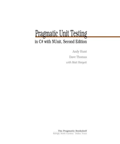 Pragmatic Unit Testing in C# with Nunit.