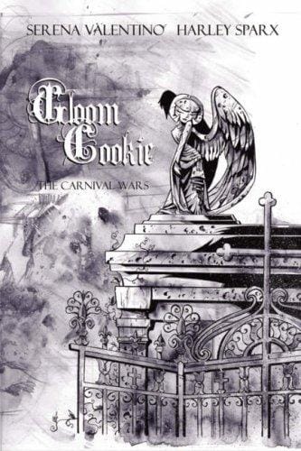 Gloom Cookie Volume 4: The Carnival Wars (Gloom Cookie)
