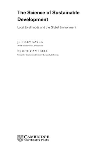 The Science of sustainable development: local livelihoods and the global environment