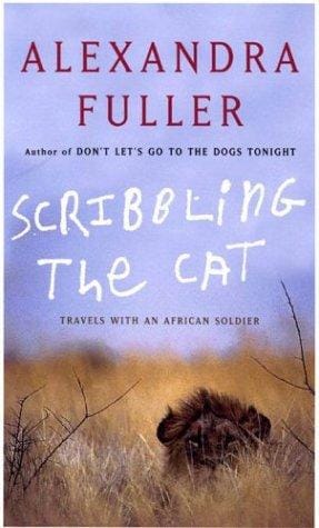 Scribbling the cat: travels with an African soldier
