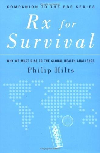 Rx for survival: why we must rise to the global health challenge