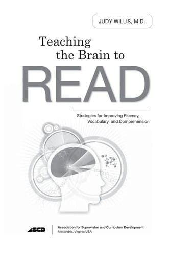 Teaching the brain to read: strategies for improving fluency, vocabulary, and comprehension