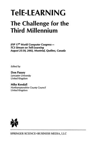 TelE-Learning: The Challenge for the Third Millennium