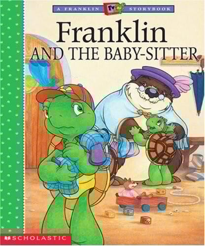 Franklin and the Babysitter (A Franklin TV Storybook)