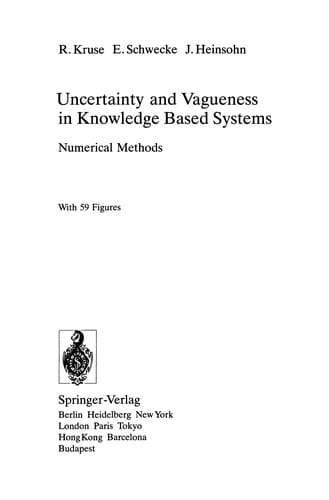 Uncertainty and Vagueness in Knowledge Based Systems: Numerical Methods